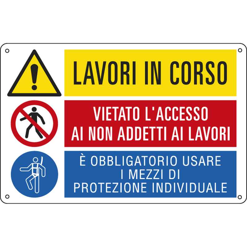 CARTELLO ALLUMINIO 50x33,3cm 'Lavori in corso / E' vietato../ E' obbligato'